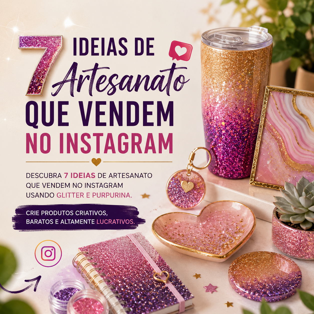 7 Ideias de Artesanato que Vendem no Instagram